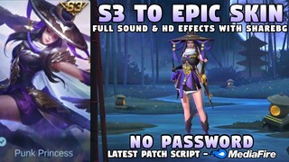 Fanny S3 To Epic Skin Script | No Password | Mobile Legends