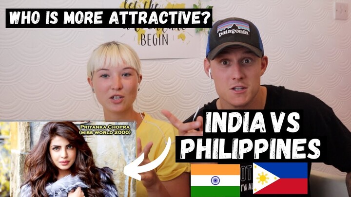 INDIA VS PHILIPPINES Beauty | FOREIGNERS Judge Who is More BEAUTIFUL!