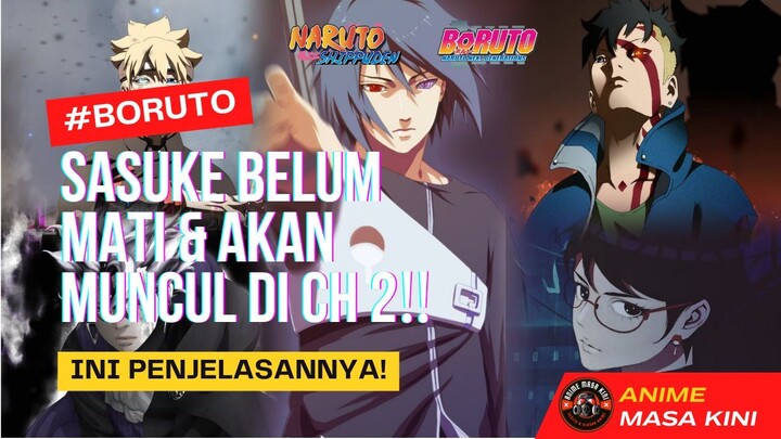 SASUKE TIDAK MATI DAN AKAN MUNCUL DI CHAPTER 2‼️Kembalinya Sasuke ke Konoha