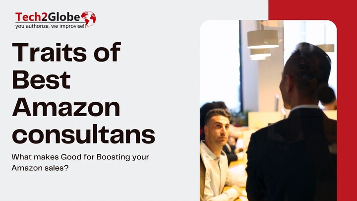 traits of Best Amazon consultants