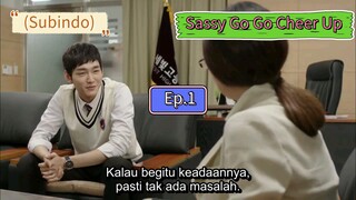 (Subindo) Sassy Go Go Cheer Up Ep.1