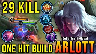 29 Kills!! Monster Offlane Arlott One Hit Build - Build Top 1 Global Arlott ~ MLBB