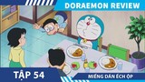 Doraemon Tập 54 , miếng dáng ếch ộp  , đại nhạc hội của chai-en