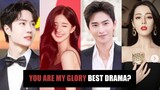 Top 10 Drama China Terlaris di Tencent Video, You Are My Glory Favorit 🎥