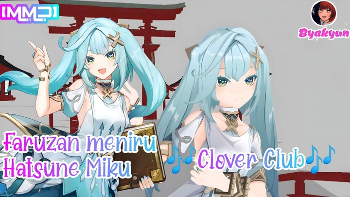 [MMD] Faruzan ingin seperti Hatsune Miku | Clover Club