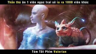 [Review Phim] Thần Thú Đáng Đồng Tiền Bát Gạo Nhất Hành Tinh Ngọc Trai | Valerian