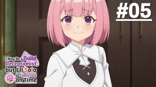 Guild no Uketsukejou desu ga - Tập 05 (Vietsub)【Toàn Senpaiアニメ】