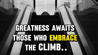 Embrace The Climb