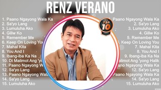 Renz Verano Greatest Hits ~ Best Songs Tagalog Love Songs 80's 90's Nonstop