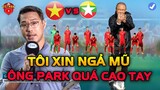 U23 VN Chuẩn Bị Đấu Myanmar, Chuyên Gia Châu Á Ngả Mũ Vì HLV Park