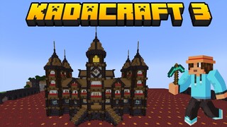 KadaCraft 3 : #46 Gusali Sa Base