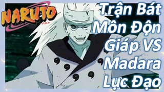 Trận Bát Môn Độn Giáp VS Madara Lục Đạo