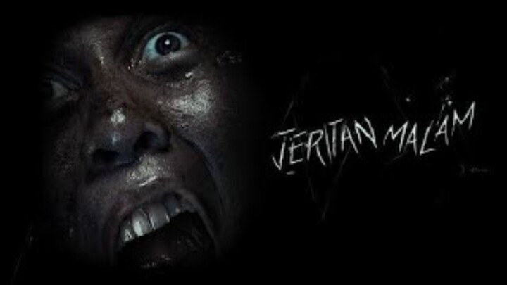 Jeritan Malam (2019) | Horror Indonesia