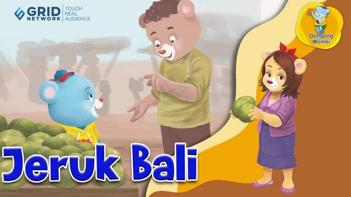 Dongeng Bahasa Indonesia - Jeruk Bali - Kartun Anak