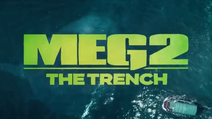 THE MEG 2: THE TRENCH – New Trailer (2023) Warner Bros