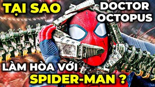 Tại sao DOCTOR OCTOPUS làm hoà với SPIDER-MAN ? - Phân tích Trailer NO WAY HOME phần cuối