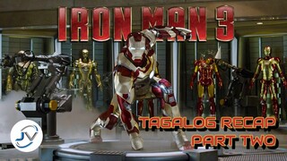 IRON MAN 3 | TAGALOG RECAP PART TWO | Juan's Viewpoint Movie Recaps