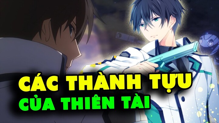 Khám Phá  Tìm Hiểu Thành Tựu Của Tatsuya Shiba - Mahouka Koukou no Rettousei Con Cưng Của Tác Giả