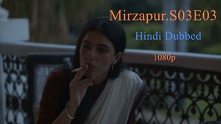 Mirzapur.S03E03.Pratishodh.(Hindi Dubbed).1080p.