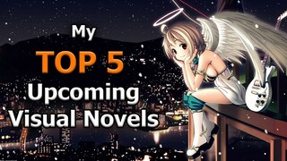 TOP 5 Upcoming Visual Novels 2019