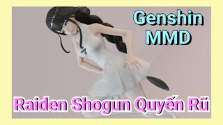 Raiden Shogun Quyến Rũ [Genshin, MMD]