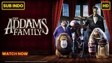 The Addams Family 2019 SUB INDO FULL HD