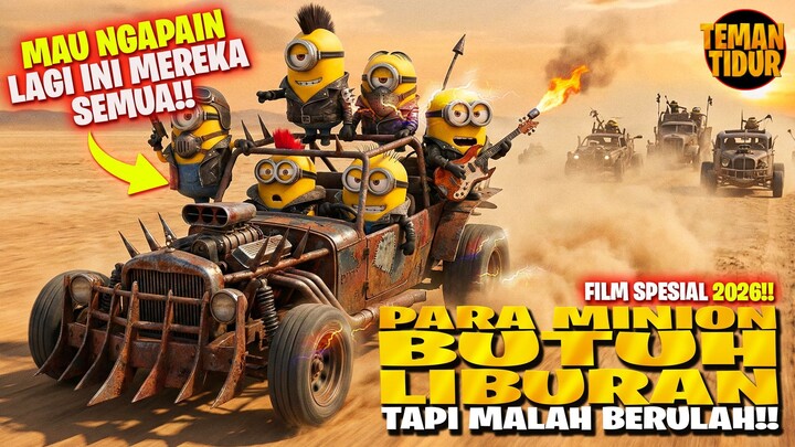 FILM MINION TERBARU 2026‼️MAU NGAPAIN LAGI SIH MEREKA?‼️
