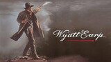 Wyatt Earp (1994) นายอำเภอชาติเพชร [พากย์ไทย]