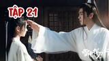 TUYẾT TRUNG HÃN ĐAO HÀNH TẬP 21- Trương Nhược Quân, Lý Canh Hy - Phim cổ trang hay nhất 2021
