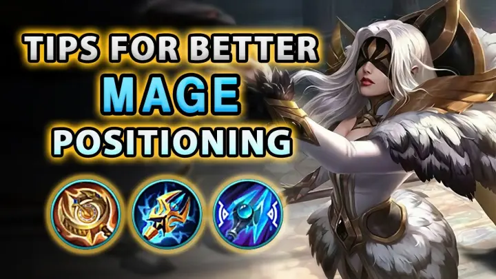 Tips For Better Positioning With Mages | Mobile Legends