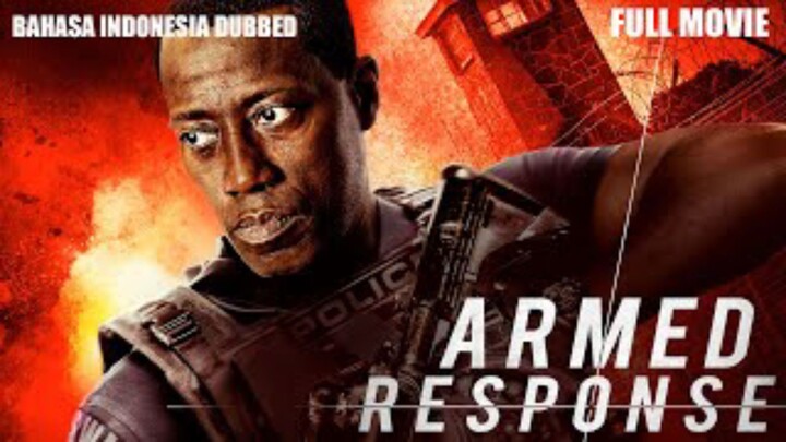 Armed Response (2017) Dubbing Indonesia
