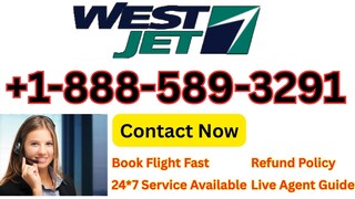 [ {FAQs}]™ List of WestJet Airline𝔰 ™ Support® CUSTOMER© SERVICE℗ (24/7) Live Person Support) Numbe