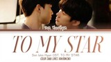 Son Woo-Hyun (손우현) - To My Star (나의 별에게) OST. TO MY STAR (나의 별에게) Lyrics Han/Rom/Eng
