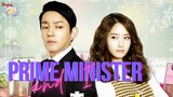 ❤️PRIME MINISTER AND I ep4
