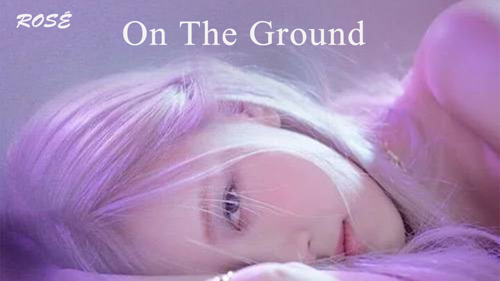 ดารา|โรเซ|วิเคราะห์ MV "On The Ground"