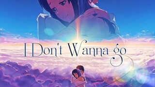 I Dont Wanna Go  [AMV]  Anime MV