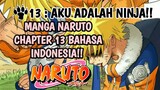 MANGA NARUTO CHAPTER 13: AKU ADALAH NINJA!!. BAHASA INDONESIA