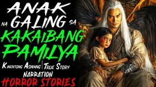 ANAK NA GALING SA KAKAIBANG PAMILYA _ Kwentong Aswang _ True Story