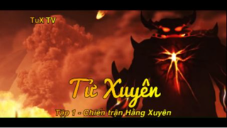 Tử Xuyên Tập 1 - Chiến trận Hằng Xuyên