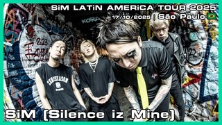 SiM (Silence iz Mine) - SiM LATiN AMERiCA TOUR 2025 - 17/10/2025