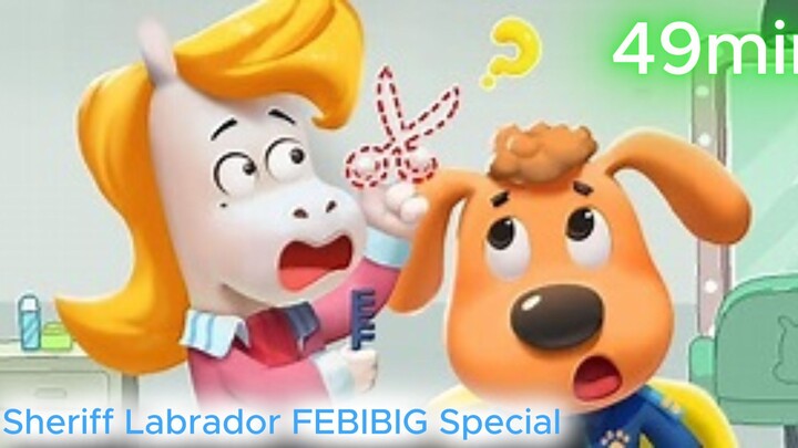 He Stole A Golden Scissors + MORE 50min (Sheriff Labrador FEBIBIG Special)