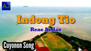 Indong Tio - Rene Andao/Tibor-Tibor (Palawan Cuyonon song with Lyrics)