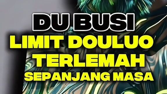 Du Busi, Limit Douluo TERLEMAH di Soul Land 2? #donghua #soulland #dubusi