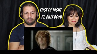 [REACTION] Edge of Night ft. Billy Boyd (Pippin) from The Lord of the Rings