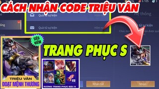 Liên Quân | Chi Tiết cách nhận GIFTCODE Triệu Vân Đoạt Mệnh thương, Quà DTVD siêu VVIP