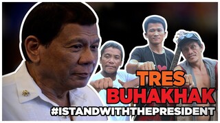 IDOL kung PRESIDENTE DUTERTE By TRES BUHAKHAK | #IstandwithThePresident