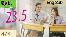 🇹🇭 23.5 The Series | Ep 01 4/4