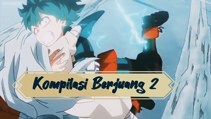 Kompilasi Berjuang —2