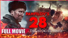 RΞD 🅰🆁🅼🆈'🆂: ᴘᴀɴꜰɪʟᴏᴠ'ꜱ 28 ᴴᴰ | Tagalog Dubbed