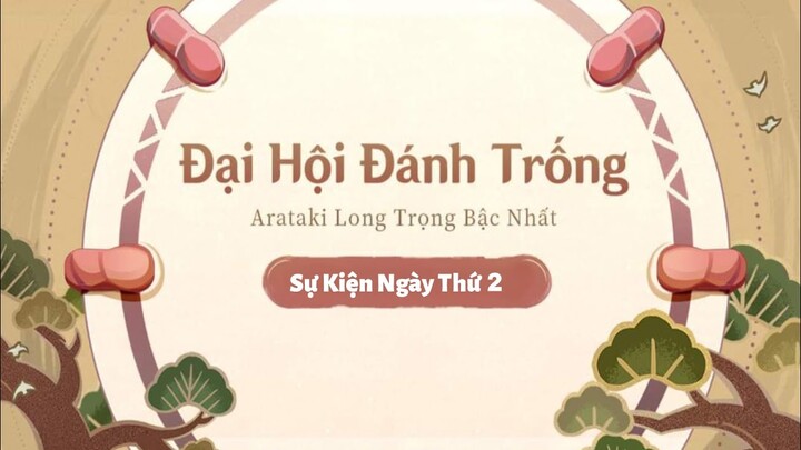 Sự Kiện Đại Hội Đánh Trống Akari Long Trọng - [Ngày 2] | Genshin Impact Ver2.7